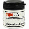 Hypo- A Magnesium- Calcium Kapseln 30 Stück - ab 7,39 €