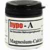 Hypo- A Magnesium- Calcium Kapseln 30 Stück - ab 6,77 €